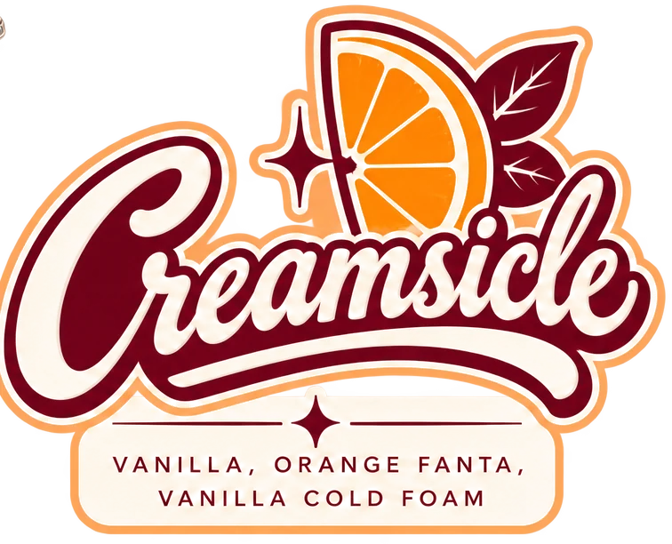 Creamsicle: Vanilla, orange Fanta, vanilla cold foam